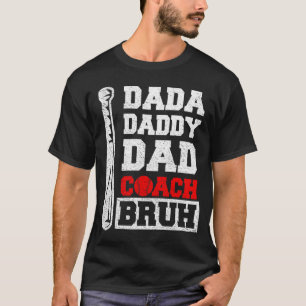 Camiseta el entrenador de papá papá papá bruh el Día de los