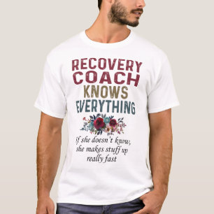 Camiseta El entrenador de recuperación lo sabe todo