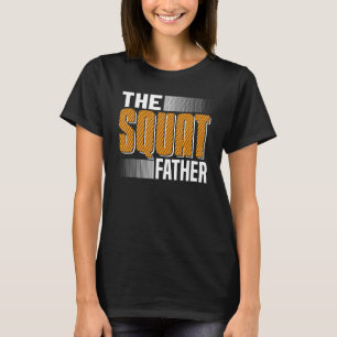 Camiseta El Entrenamiento Del Padre Cuclillas Powerlifting