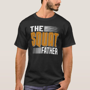 Camiseta El Entrenamiento del Padre Cuclillas Powerlifting