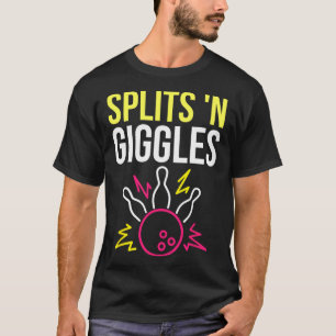 Camiseta El equipo de bolos de Splits'n Giggles en huelga d
