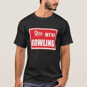 Camiseta El equipo de bolos dice la noche de la Bowlers