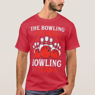 Camiseta El equipo de Bowling Stones Bowling Team Funny Bow