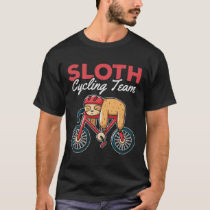 Camiseta El Equipo De Ciclismo Slothl Llegaremos Cuando Con