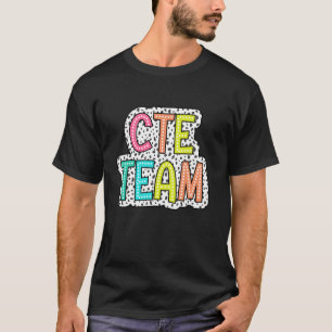 Camiseta El equipo de CTE, profesor de CTE, vuelve a la esc