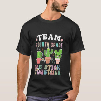 Camiseta ¡El equipo de cuarto grado está en el punto!