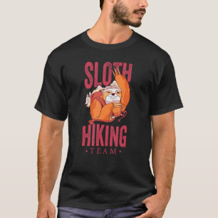 Camiseta El equipo de eslogan Senderismo Clásico Llegaremos