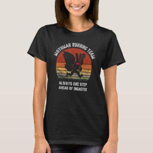 Camiseta El equipo de Mothman de Vintage está siempre por d