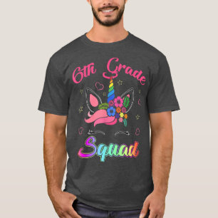 Camiseta El equipo de profesores de sexto grado de Unicorn 