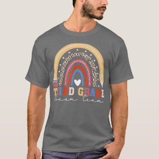 Camiseta El equipo de soñadores de profesores de tercer gra