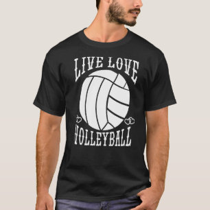 Camiseta El equipo de voleibol Sport Live Love Volleyball