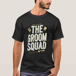 Camiseta El equipo del novio fiesta de soltero de boda padr