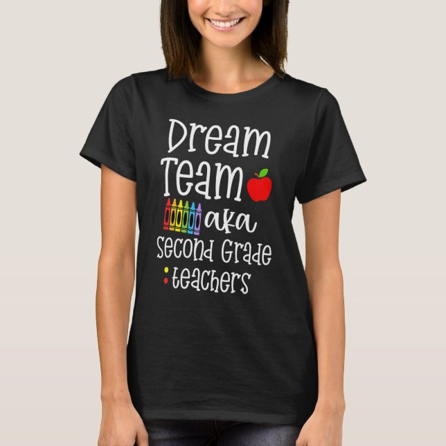 Camiseta El equipo soñador de profesores de segundo grado v (Anverso)