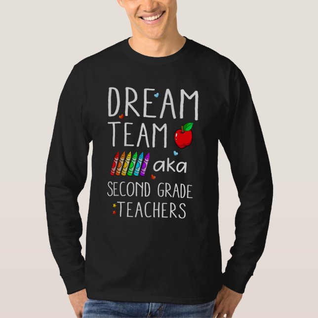 Camiseta El equipo soñador de profesores de segundo grado v (Anverso)