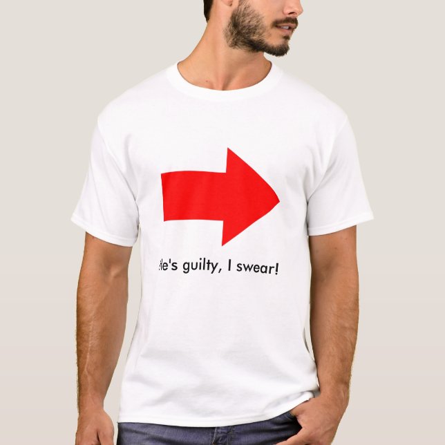 Camiseta ¡Él es culpable, juro! (Anverso)