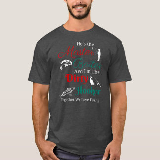 Camiseta Él Es El Maestro Baiter Y Yo Soy El Sucio