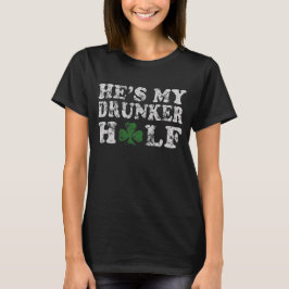 Camiseta Él es mi pares del día de Drunker medio St Patrick