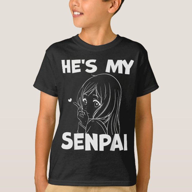 Camiseta Él es mi parroquia senpai divertida de Anime que e (Anverso)