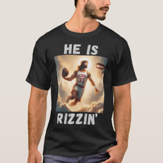 Camiseta Él Es Rizzin Gracioso Jesús Jugando Básquetbol Jes