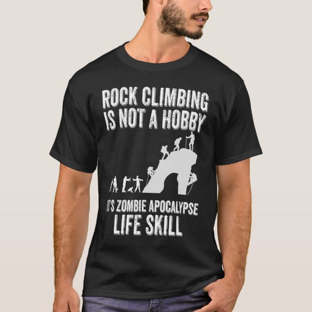 Camiseta El escalada en roca no es un hobby para los escala (Anverso)