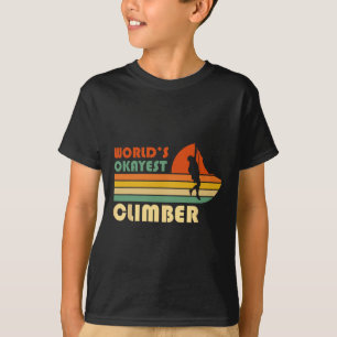 Camiseta El escalador más okey del mundo divertido montañis