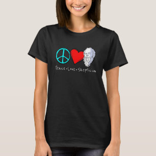 Camiseta El escepticismo del amor por la paz dice para los 