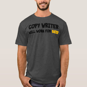 Camiseta el escritor trabajará para la cerveza Classic TShi