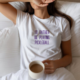 Camiseta El eslogan morado del sueño de Pickleball Lover