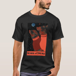 Camiseta El Espacio Ruso Perro Gráfico Belka Y Strelka Comm
