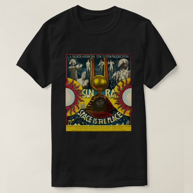 Camiseta El espacio Sun Ra es el lugar (Diseño del anverso)