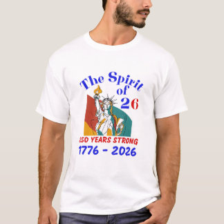CAMISETA EL ESPÍRITU DE 26: 250 AÑOS FUERTES
