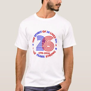 CAMISETA EL ESPÍRITU DE 26 A 250 AÑOS FUERTE
