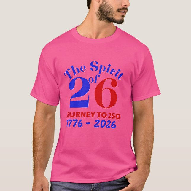 CAMISETA EL ESPÍRITU DE 26: EL VIAJE A 250 (Anverso)