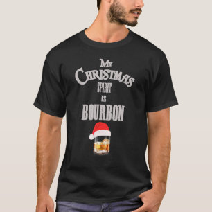 Camiseta El Espíritu De Mis Navidades Es Gracioso Bourbon B