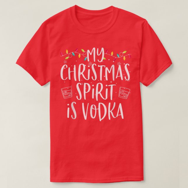 Camiseta El Espíritu De Mis Navidades Es La Christma De La  (Diseño del anverso)
