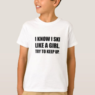 Camiseta El esquí tiene gusto de poder del chica divertido
