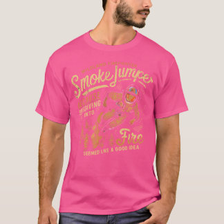 Camiseta El Esquiar De Smokejumper En El Fuego Parecía Una 