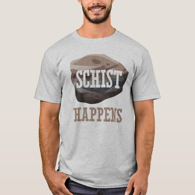 Camiseta El esquisto de la geología sucede (Anverso)