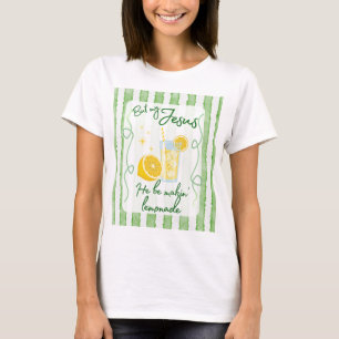 Camiseta Él Está Haciendo Limonada