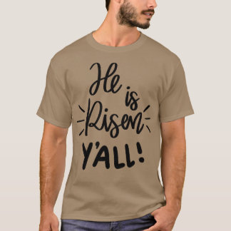 Camiseta él está levantado para todos