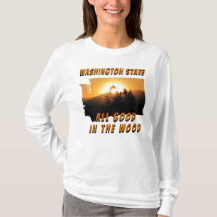 Camiseta El estado de Washington es bueno en la madera