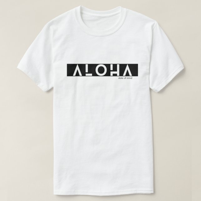 Camiseta El estado mental moderno de ALOHA Unisex Tee diari (Diseño del anverso)