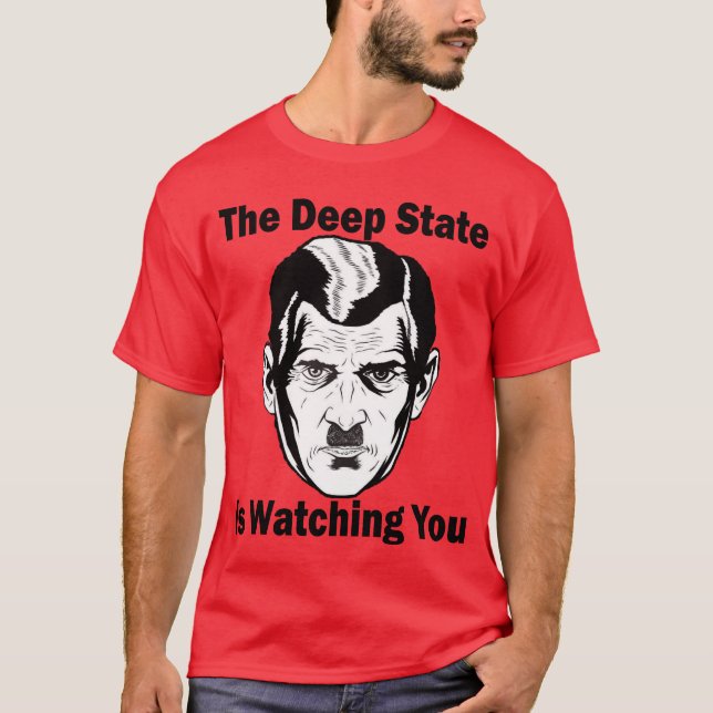 Camiseta El estado profundo te está vigilando (Anverso)