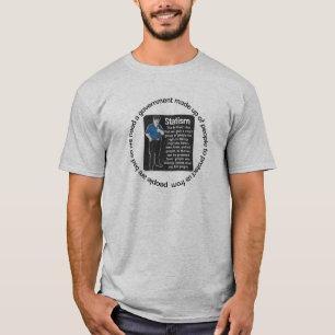 Camiseta el estatismo es un razonamiento circular