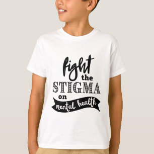 Camiseta El estigma, la conciencia sobre la salud mental, l