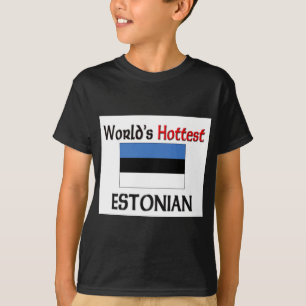 Camiseta El estonio más caliente del mundo