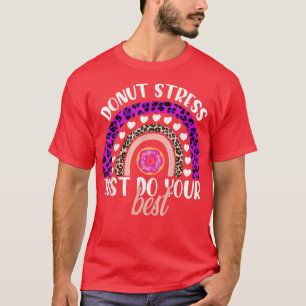 Camiseta El estrés de Donut Acaba De Hacer El Mejor Día De 