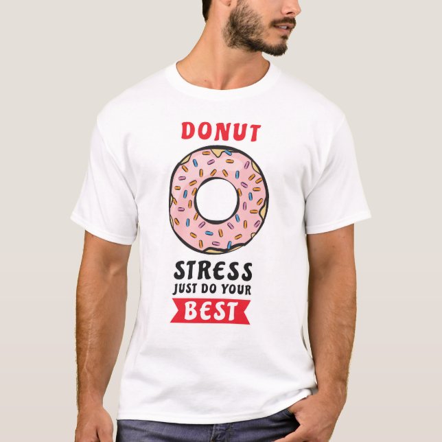 Camiseta El estrés de Donut Acaba De Hacer Lo Mejor - Diver (Anverso)