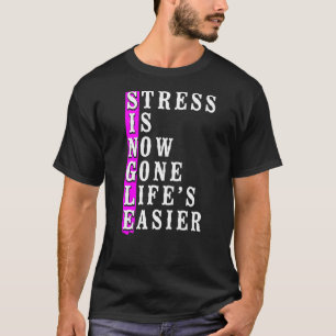 Camiseta El estrés del Fiesta del divorcio feliz se ha ido