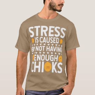 Camiseta El Estrés Es Causado Por No Tener Moda De Agricult